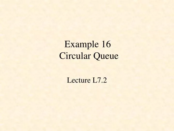 example 16 circular queue
