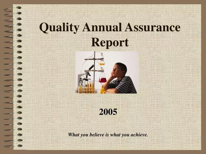 quality annual assurance report