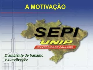 a motiva o