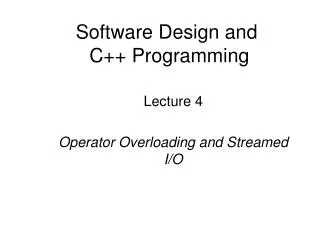 Software Design and C++ Programming