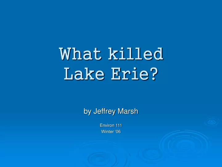 what killed lake erie