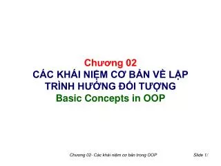 ch ng 02 c c kh i ni m c b n v l p tr nh h ng i t ng basic concepts in oop