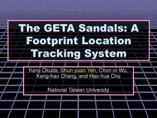 The GETA Sandals: A Footprint Location Tracking System