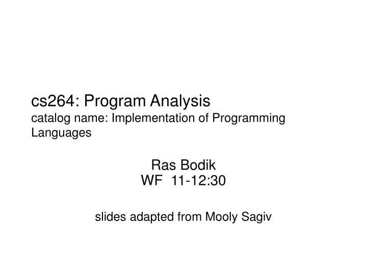 cs264 program analysis catalog name implementation of programming languages