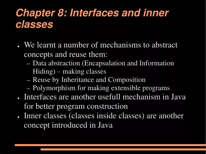 chapter 8 interfaces and inner classes