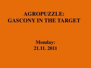 AGROPUZZLE: GASCONY IN THE TARGET