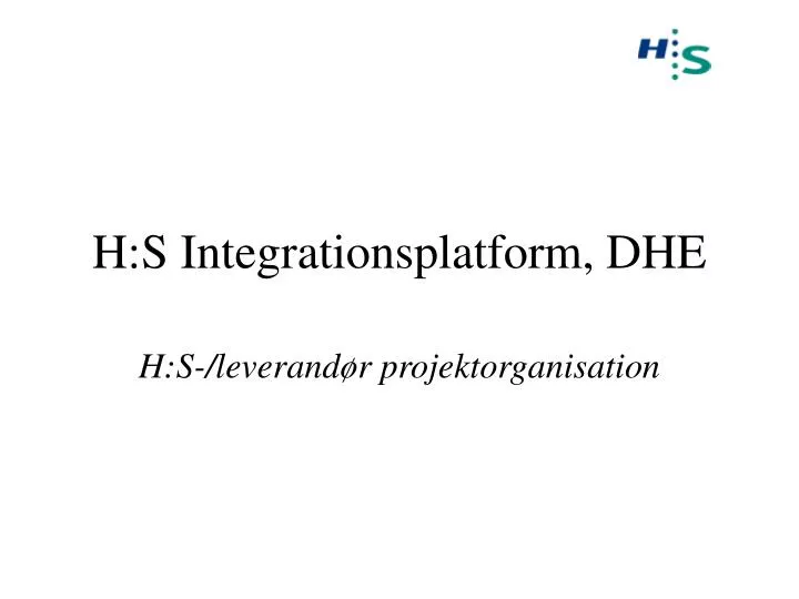 h s integrationsplatform dhe