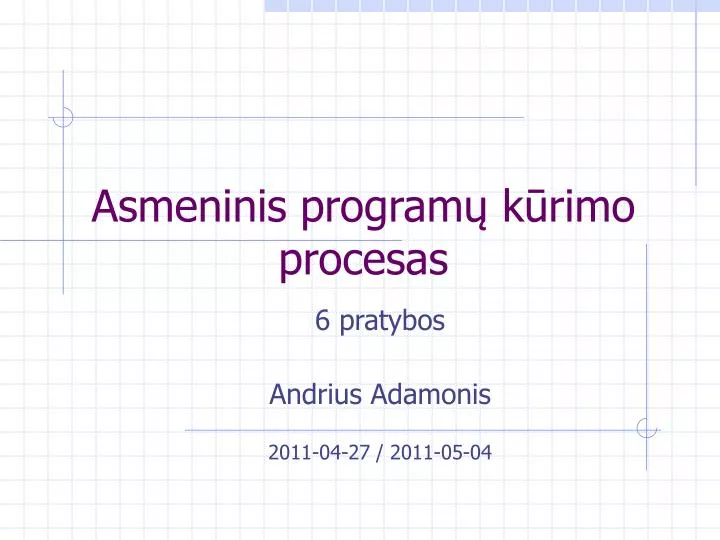 asmeninis program k rimo procesas