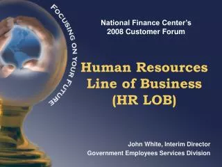Human Resources Line of Business (HR LOB)