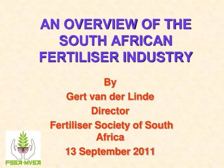 an overview of the south african fertiliser industry