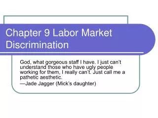 Chapter 9 Labor Market Discrimination