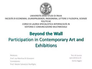 Beyond the Wall Participation in Contemporary Art and Exhibitions