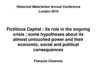 Historical Materialism Annual Conference London 2010