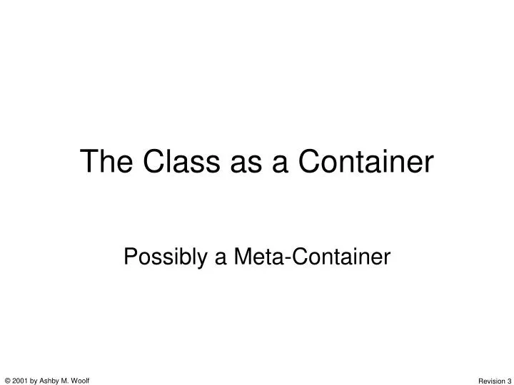 the class as a container