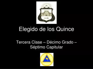elegido de los quince