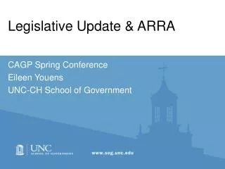 Legislative Update &amp; ARRA
