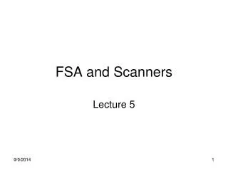 FSA and Scanners