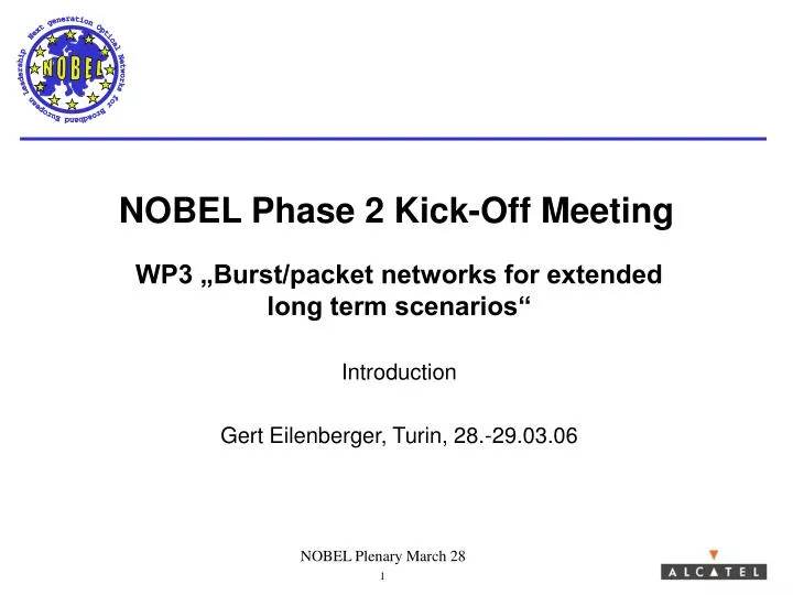 nobel phase 2 kick off meeting