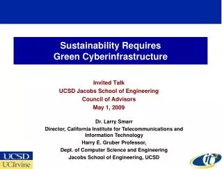 Sustainability Requires Green Cyberinfrastructure