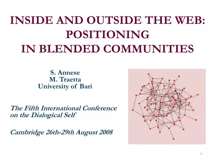 inside and outside the web positioning in blended communities