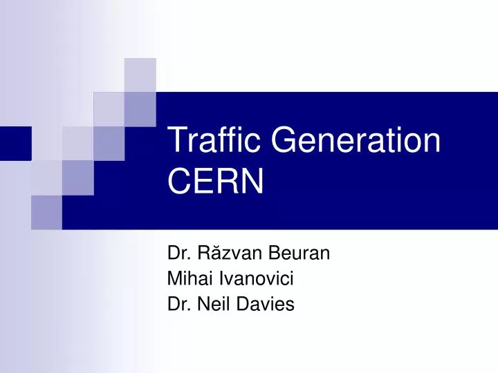 traffic generation cern
