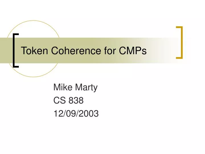 token coherence for cmps