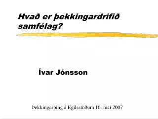 hva er ekkingardrifi samf lag