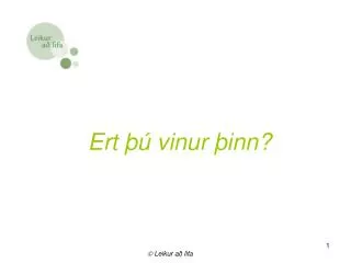 ert vinur inn