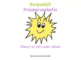 korpusk li r unarverkefni