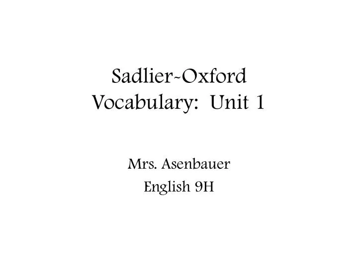 sadlier oxford vocabulary unit 1