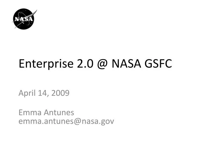 enterprise 2 0 @ nasa gsfc