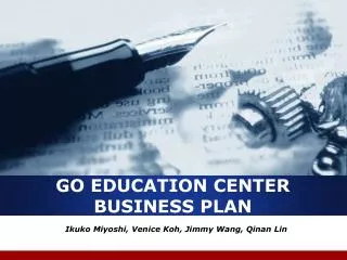 GO EDUCATION CENTER BUSINESS PLAN