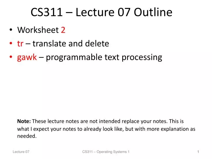 cs311 lecture 07 outline