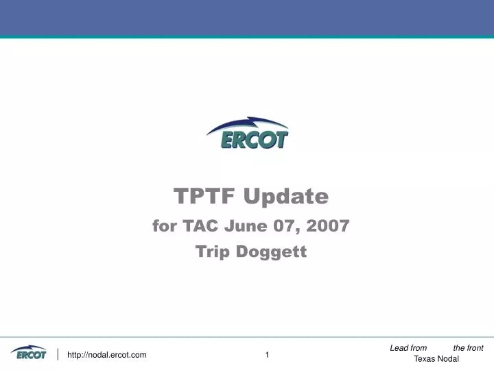 tptf update for tac june 07 2007 trip doggett