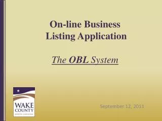 On-line Business Listing Application The OBL System