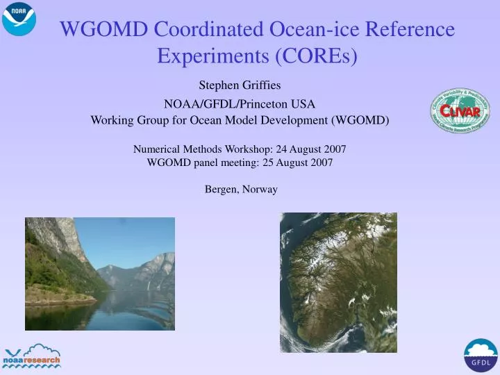 wgomd coordinated ocean ice reference experiments cores