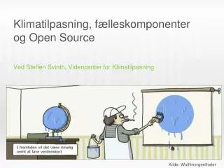 klimatilpasning f lleskomponenter og open source