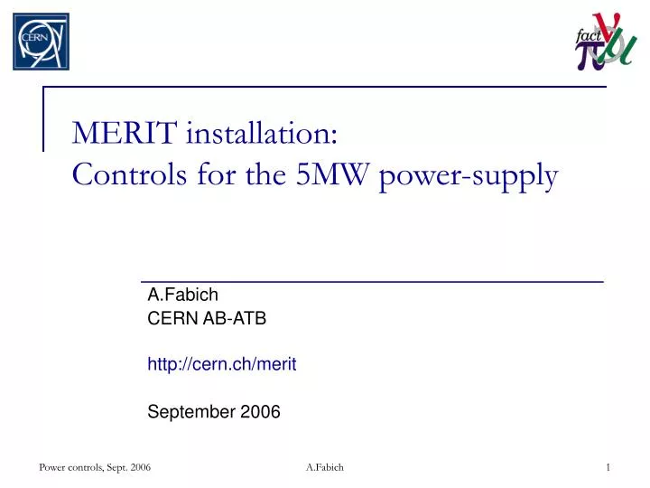 merit installation controls for the 5mw power supply