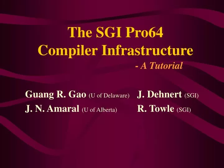 the sgi pro64 compiler infrastructure