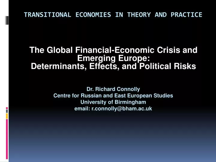 the global financial economic crisis and emerging europe determinants effects and political risks