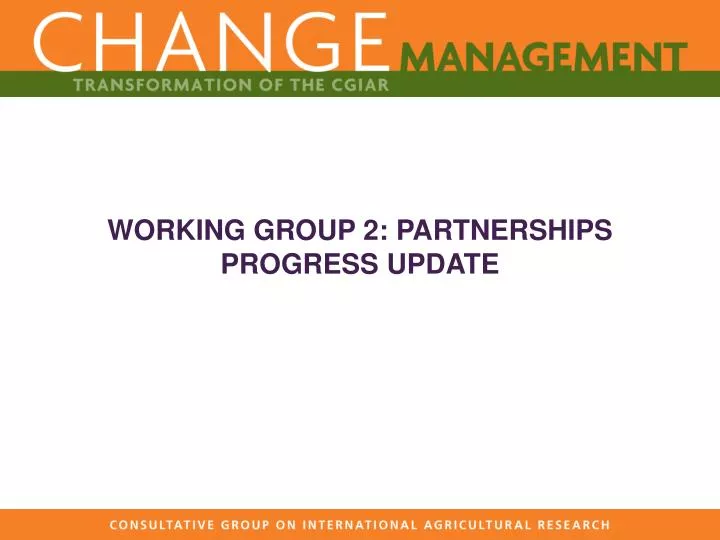 working group 2 partnerships progress update