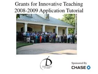 Grants for Innovative Teaching 2008-2009 Application Tutorial