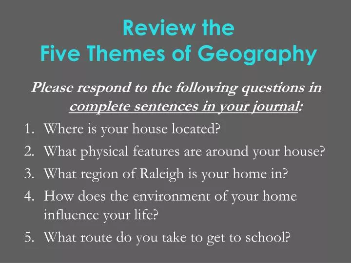 review the five themes of geography