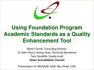 Using Foundation Program Academic Standards as a Quality Enhancement Tool