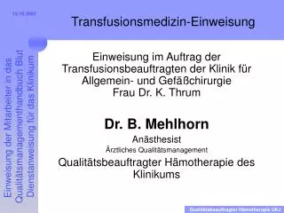 transfusionsmedizin einweisung