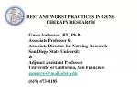 Gwen Anderson , RN, Ph.D. Associate Professor &amp; Associate Director for Nursing Research - slide 1