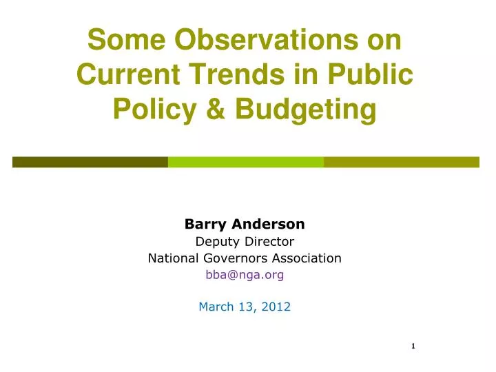 some observations on current trends in public policy budgeting
