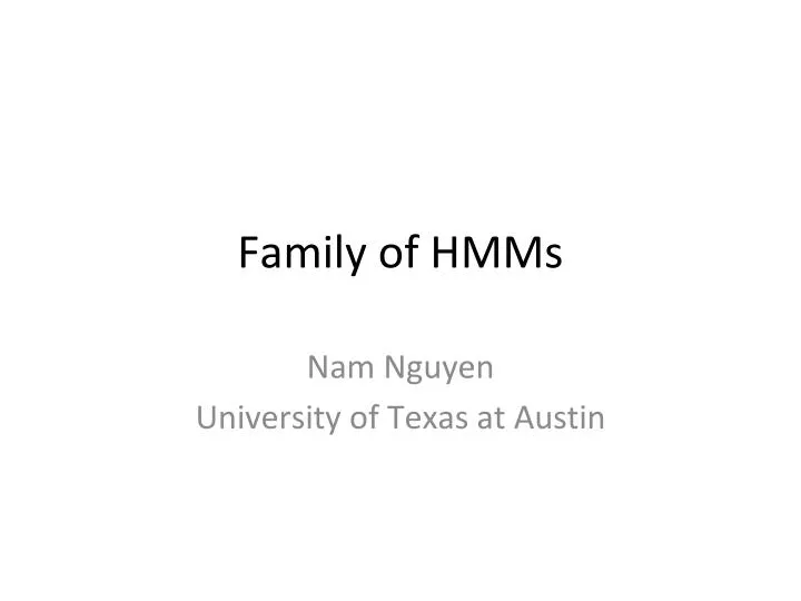 family of hmms