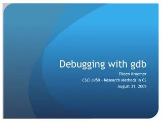 Debugging with gdb