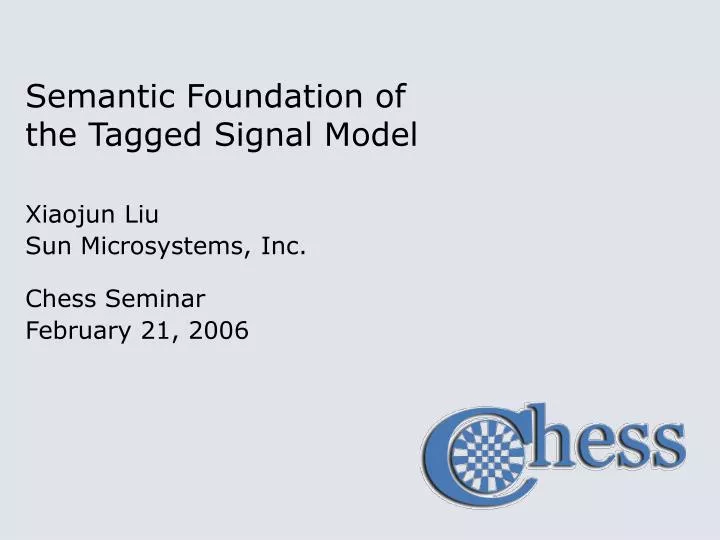 semantic foundation of the tagged signal model